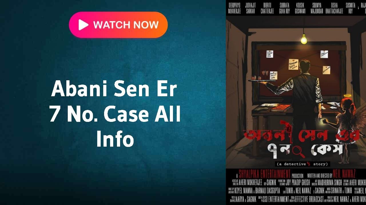 Abani Sen Er 7 No. Case