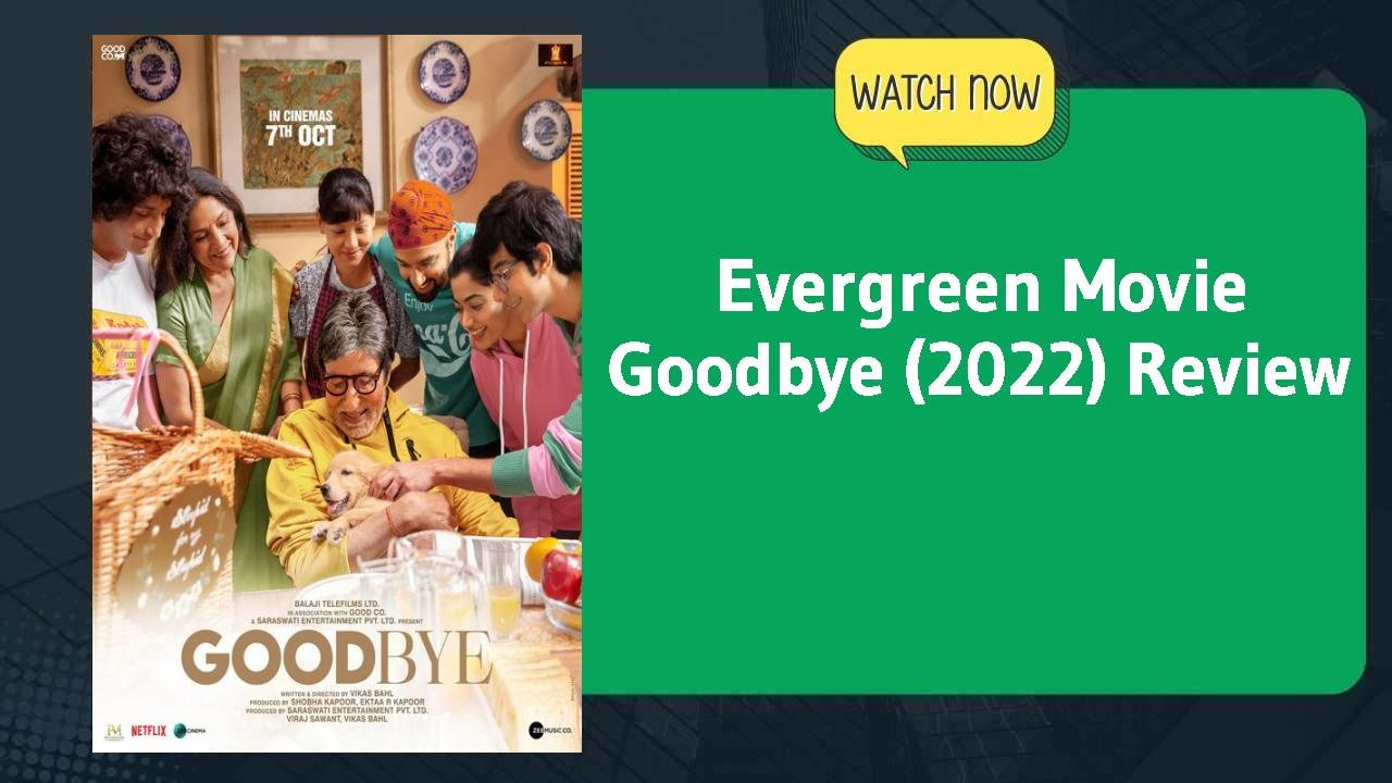 Goodbye (2022)