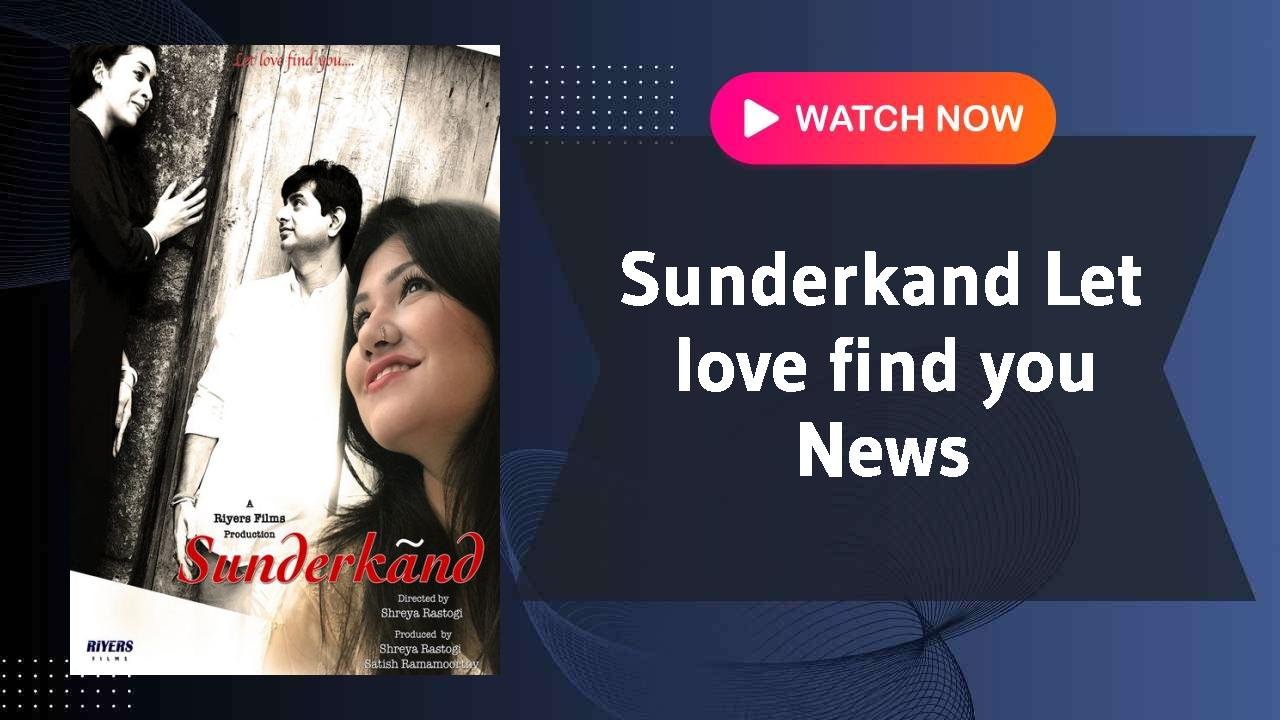 Sunderkand Let love find you