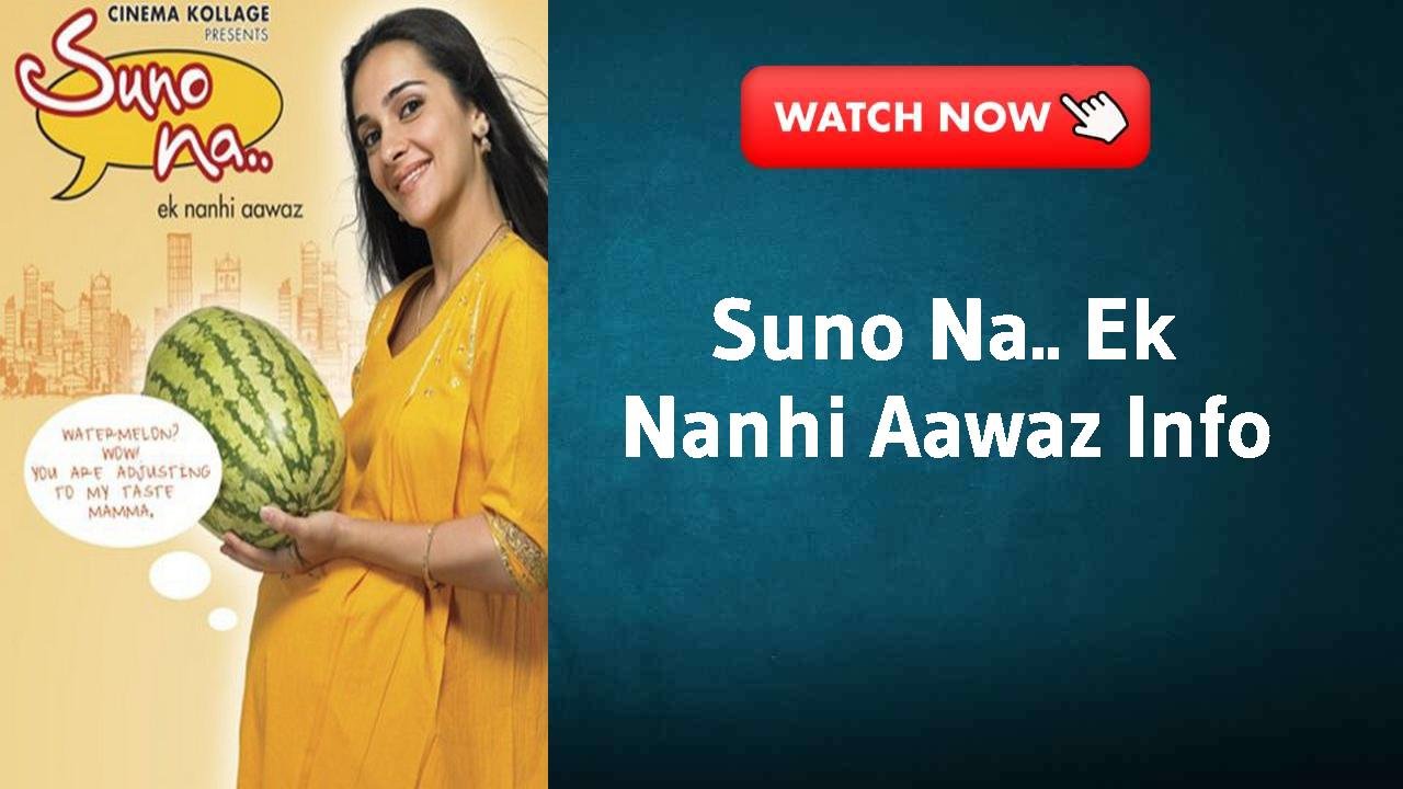 Suno Na.. Ek Nanhi Aawaz