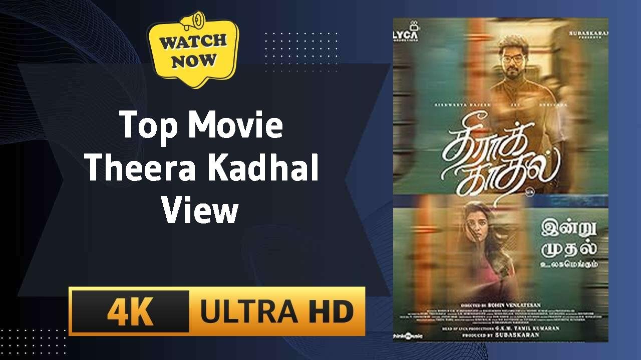 Theera Kadhal