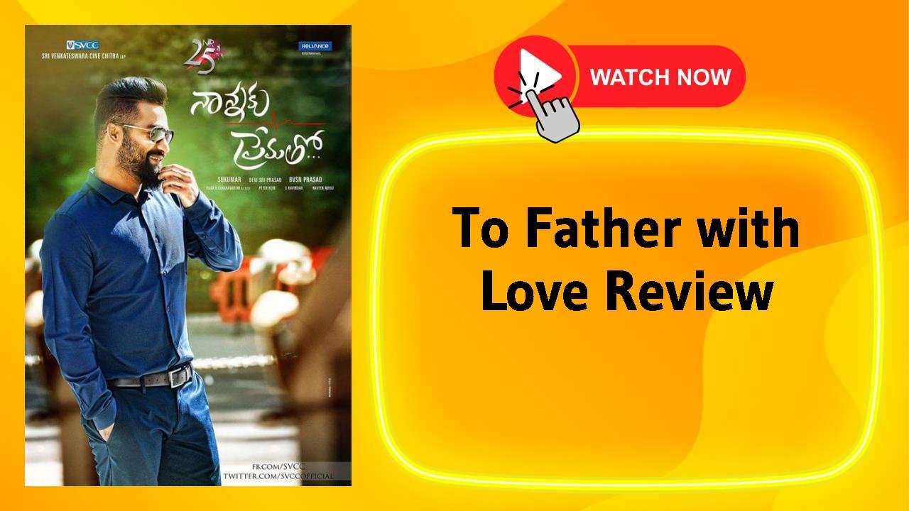 To Father with Love